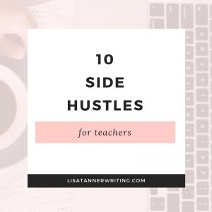 teachers make side hustle money